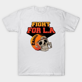 FIGHT FOR L.A T-Shirt